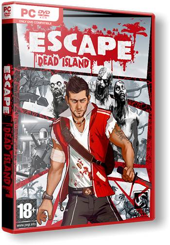 Escape Dead Island RePack от xatab скачать торрентом  в жанре Action