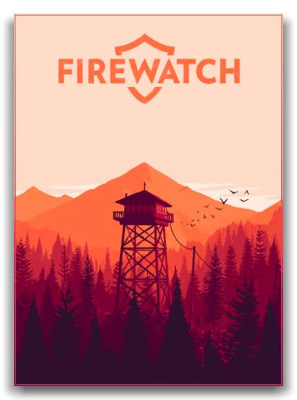 Firewatch RePack от xatab скачать торрентом  в жанре Adventure