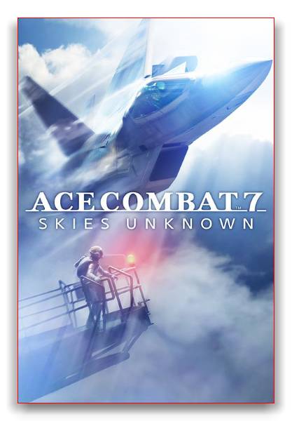 Ace Combat 7: Skies Unknown - Deluxe Launch Edition RePack от xatab скачать торрентом  в жанре Simulators