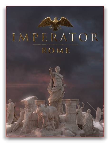 Imperator: Rome - Deluxe Edition RePack от xatab скачать торрентом  в жанре Strategy