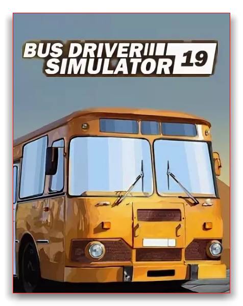 Bus Driver Simulator 2019 RePack от xatab скачать торрентом  в жанре Simulators