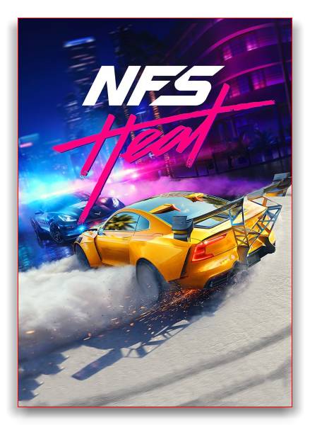Need for Speed: Heat - Deluxe Edition RePack от xatab скачать торрентом  в жанре Racing