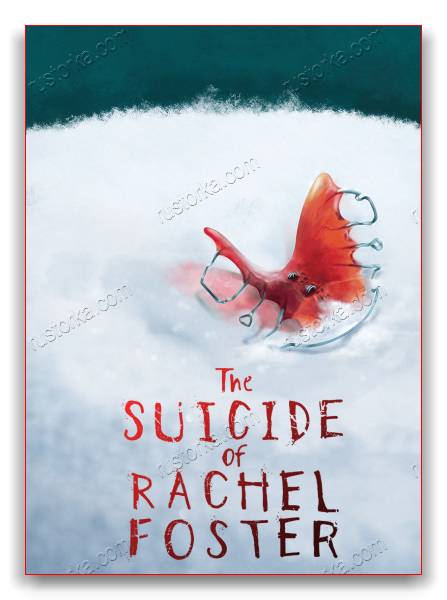 The Suicide of Rachel Foster RePack от xatab скачать торрентом  в жанре Adventure