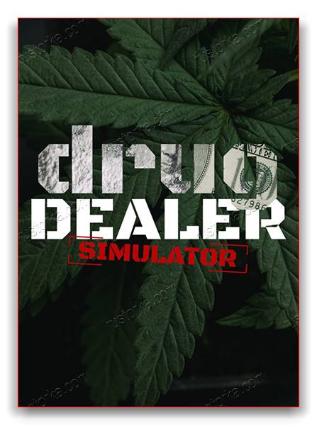 Drug Dealer Simulator RePack от xatab скачать торрентом  в жанре Simulators