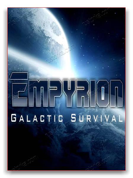 Empyrion Galactic Survival RePack от xatab скачать торрентом  в жанре Simulators