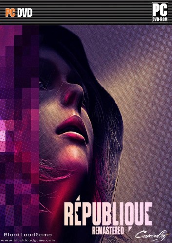 Republique Remastered 1-5 RePack от xatab скачать торрентом  в жанре Action