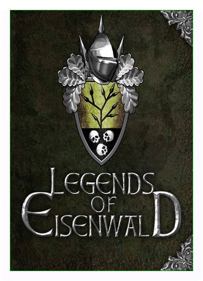 Legends of Eisenwald RePack от xatab скачать торрентом  в жанре Strategy