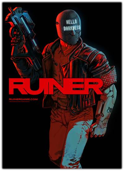 RUINER RePack от xatab скачать торрентом  в жанре Action