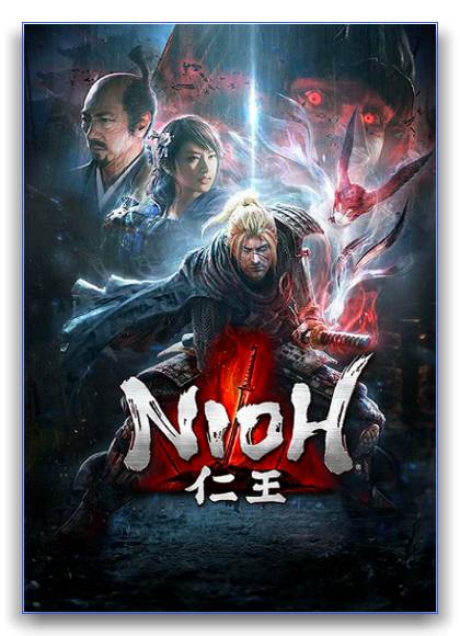 Nioh: Complete Edition RePack от xatab скачать торрентом  в жанре Action