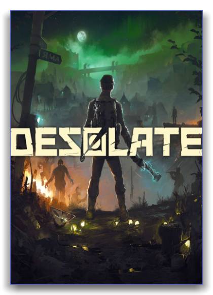 DESOLATE RePack от xatab скачать торрентом  в жанре Action