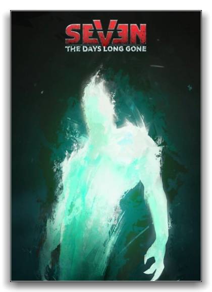 Seven: The Days Long Gone RePack от xatab скачать торрентом  в жанре Action