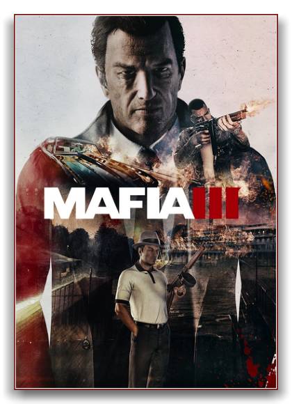 Mafia III - Digital Deluxe Edition RePack от xatab скачать торрентом  в жанре Action