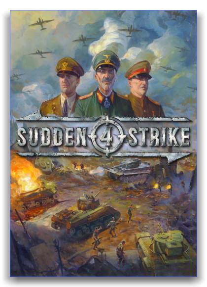 Sudden Strike 4 RePack от xatab скачать торрентом  в жанре Strategy