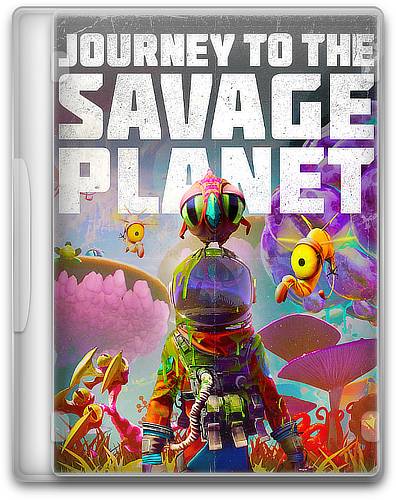 Journey to the Savage Planet RePack от xatab скачать торрентом  в жанре Action